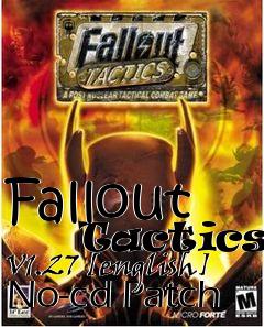 Box art for Fallout
      Tactics V1.27 [english] No-cd Patch