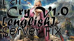 Box art for Far
      Cry V1.0 [english] Server Fix