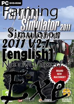 Box art for Farming
            Simulator 2011 V2.1 [english] No-dvd/fixed Exe