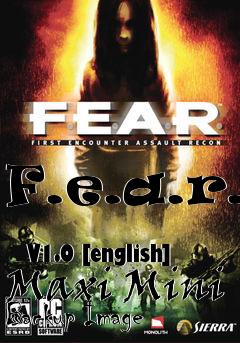 Box art for F.e.a.r.
            V1.0 [english] Maxi Mini Backup Image