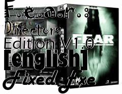 Box art for F.e.a.r.:
Directors Edition V1.0 [english] Fixed Exe