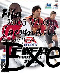 Box art for Fifa
      2005 V1.0 [german] No-cd/fixed Exe