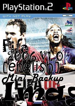 Box art for Fifa
      2006 V1.0 [english] Mini Backup Image