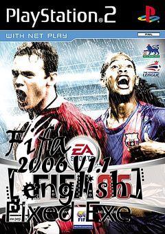 Box art for Fifa
      2006 V1.1 [english] Fixed Exe