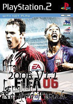 Box art for Fifa
      2006 V1.1 [english] No-dvd Patch