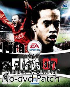 Box art for Fifa
            2007 V1.0 [english] *proper Working* No-dvd Patch