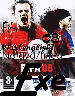 Box art for Fifa
            08 V1.0 [english] No-dvd/fixed Exe