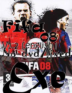 Fifa 09 V1.2 [english] No-dvd/fixed Exe free download : LoneBullet