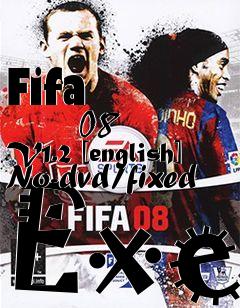 Box art for Fifa
            08 V1.2 [english] No-dvd/fixed Exe