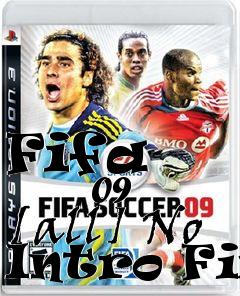 Box art for Fifa
            09 [all] No Intro Fix