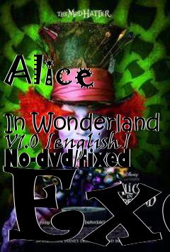 Box art for Alice
            In Wonderland V1.0 [english] No-dvd/fixed Exe