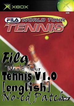 Box art for Fila
      World Tour Tennis V1.0 [english] No-cd Patch