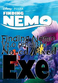 Box art for Finding Nemo V1.0 [english]
No-cd/fixed Exe