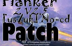 Box art for Flanker
      2 V2.5 [us/uk] No-cd Patch