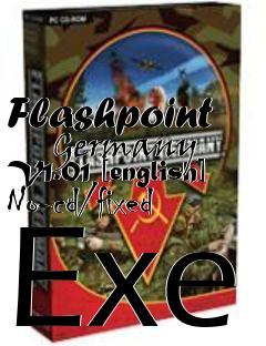 Box art for Flashpoint
      Germany V1.01 [english] No-cd/fixed Exe