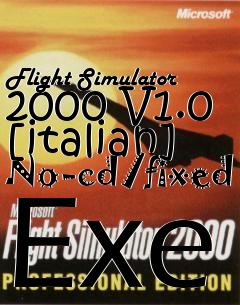 Box art for Flight Simulator 2000
V1.0 [italian] No-cd/fixed Exe