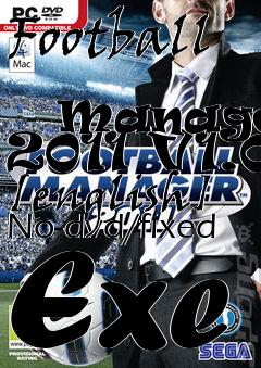 Box art for Football
            Manager 2011 V1.0 [english] No-dvd/fixed Exe