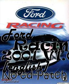 Box art for Ford
      Racing 2001 V1.0 [english] No-cd Patch