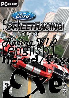 Box art for Ford
            Street Racing V1.0 [english] No-cd/fixed Exe