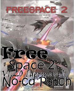 Box art for Free
      Space 2 V1.20 [german] No-cd Patch