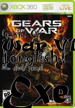 Box art for Gears
Of War V1.1 [english] No-dvd/fixed Exe