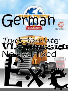 Box art for German
            Truck Simulator V1.0 [russian] No-dvd/fixed Exe