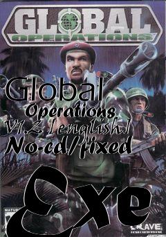 Box art for Global
      Operations V1.2 [english] No-cd/fixed Exe