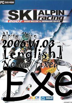 Box art for Alpine
Skiing 2006 V1.03 [english] No-cd/fixed Exe