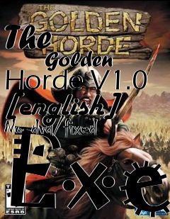 Box art for The
            Golden Horde V1.0 [english] No-dvd/fixed Exe