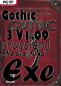 Box art for Gothic
            3 V1.09 [russian] No-dvd/fixed Exe