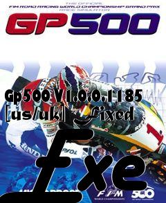 Box art for Gp500
V1.0.0.1185 [us/uk] Fixed Exe