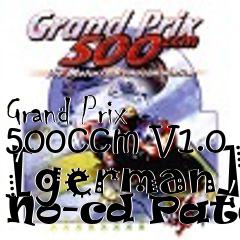 Box art for Grand
Prix 500ccm V1.0 [german] No-cd Patch