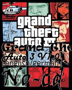 Box art for Grand
Theft Auto 3 V1.0 [english/german] No-cd