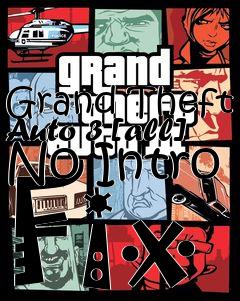 Box art for Grand
Theft Auto 3 [all] No Intro Fix