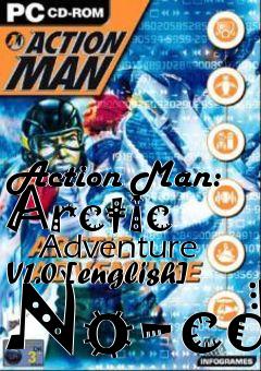 Box art for Action Man: Arctic
      Adventure V1.0 [english] No-cd