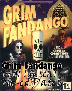 Box art for Grim
Fandango V1.01 [dutch] No-cd Patch