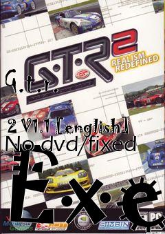 Box art for G.t.r.
            2 V1.1 [english] No-dvd/fixed Exe