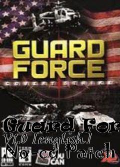 Box art for Guard
Force V1.0 [english] No-cd Patch