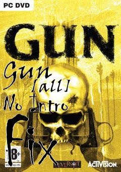 Box art for Gun
            [all] No Intro Fix