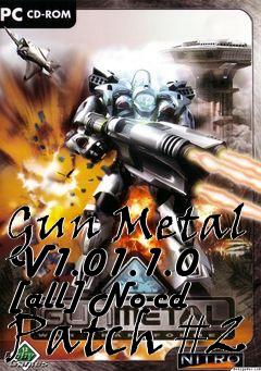 Box art for Gun
Metal V1.01.1.0 [all] No-cd Patch #2