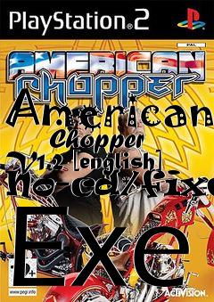 Box art for American
      Chopper V1.2 [english] No-cd/fixed Exe