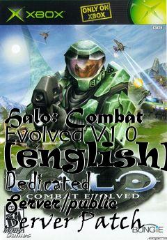 Box art for Halo:
Combat Evolved V1.0 [english] Dedicated Server/public Server Patch