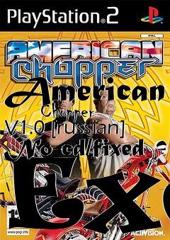 Box art for American
      Chopper V1.0 [russian] No-cd/fixed Exe