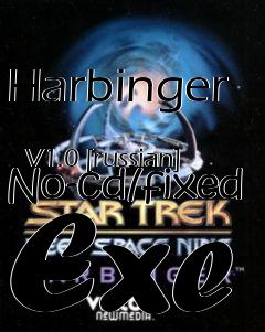 Box art for Harbinger
            V1.0 [russian] No-cd/fixed Exe