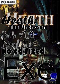 Box art for Heath:
      The Unchosen Path V1.0 [english] No-cd/fixed Exe