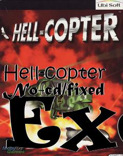 Box art for Hell-copter
No-cd/fixed Exe