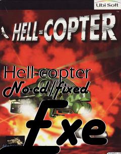 Box art for Hell-copter
No-cd/fixed Exe