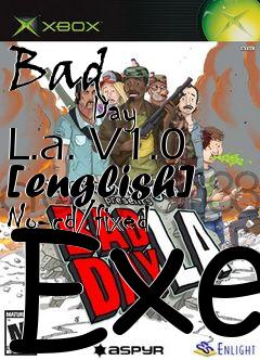 Box art for Bad
            Day L.a. V1.0 [english] No-cd/fixed Exe