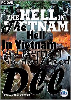 Box art for The
            Hell In Vietnam V1.1 [german] No-dvd/fixed Dll