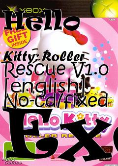 Box art for Hello
            Kitty: Roller Rescue V1.0 [english] No-cd/fixed Exe